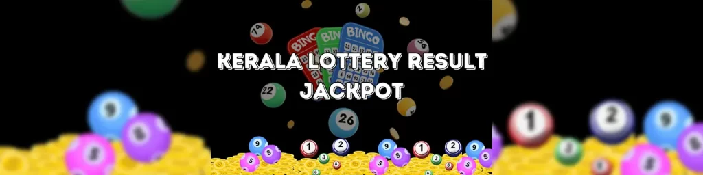 kerala lottery result jackpot