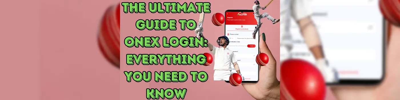 The Ultimate Guide to Onex Login: Everything You Need to Know
