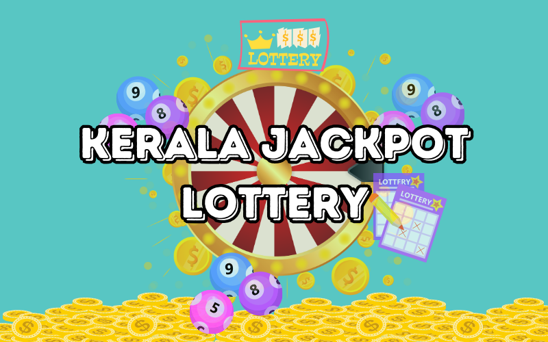 kerala jackpot lottery