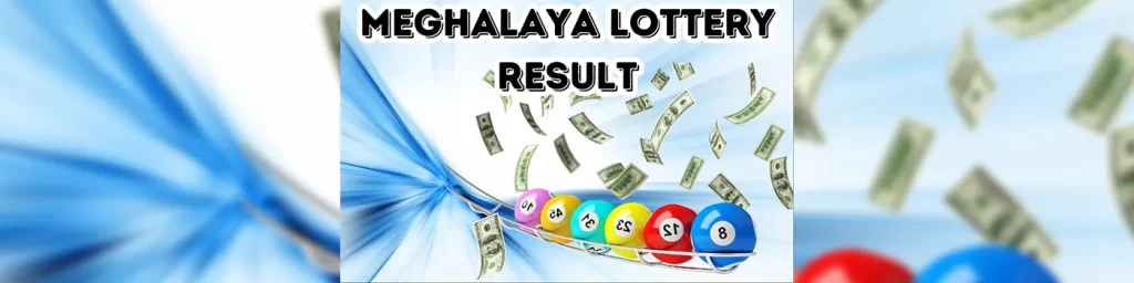 meghalaya lottery result